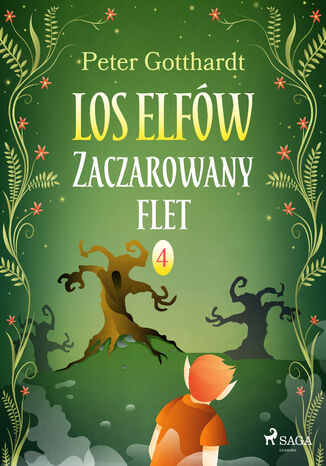 Los Elfów 4: Zaczarowany flet (#4)
