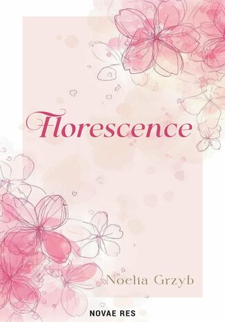 Florescence Noelia Grzyb Florescence Noelia Grzyb