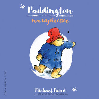 Paddington na wycieczce [wznowienie 2022]