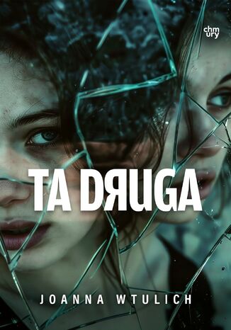 Ta druga Joanna Wtulich