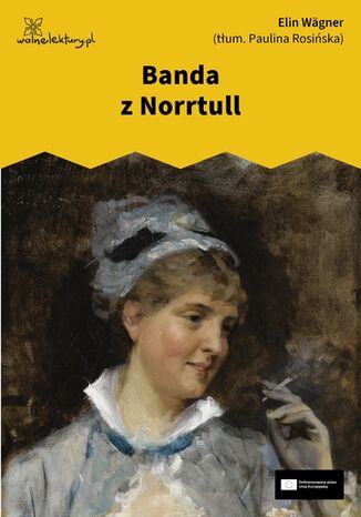 Banda z Norrtull Elin Wägner Banda z Norrtull Elin Wägner