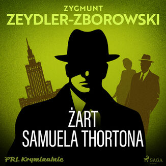 Żart Samuela Thortona