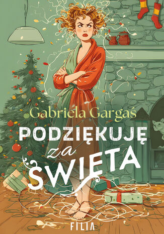 Podziękuję za Święta Gabriela Gargaś Podziękuję za Święta Gabriela Gargaś