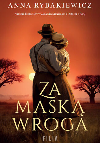 Za maską wroga Anna Rybakiewicz Za maską wroga Anna Rybakiewicz
