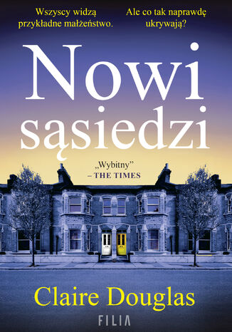 Nowi sąsiedzi Claire Douglas