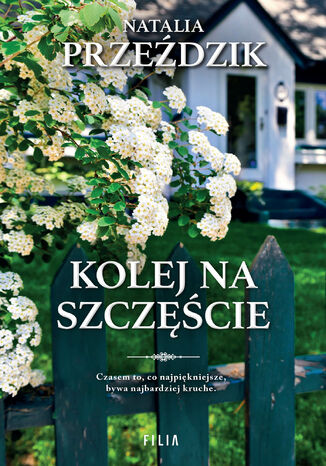 Dom Pod Kasztanem (Tom 3). Kolej na szczęście Natalia Przeździk