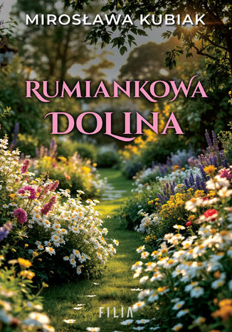Rumiankowa dolina Mirosława Kubiak