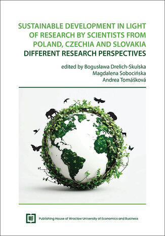 Sustainable Development in Light of Research by Scientists from Poland, Czechia and Slovakia. Different Research Perspectives