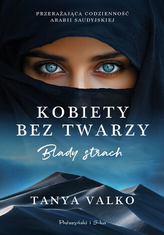 Kobiety bez twarzy. Blady strach