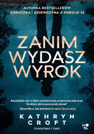 Zanim wydasz wyrok Kathryn Croft