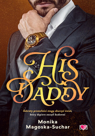 His Daddy Monika Magoska-Suchar