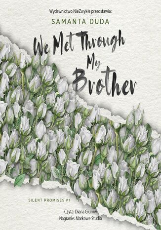 We Met Through My Brother Samanta Duda