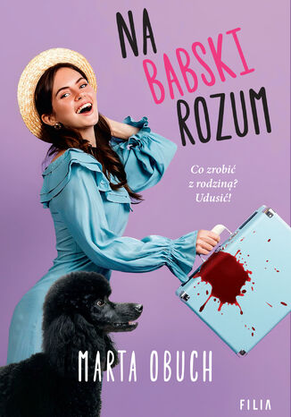 Na babski rozum Marta Obuch Na babski rozum Marta Obuch