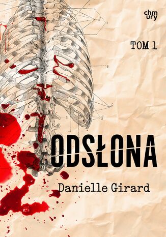 Annabelle Schwartzman. Odsłona. Tom 1 Danielle Girard