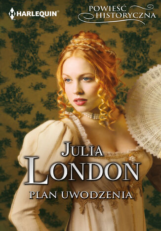 Plan uwodzenia Julia London Plan uwodzenia Julia London