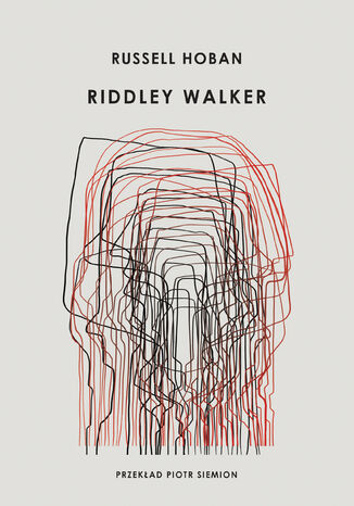 Riddley Walker Russel Hoban Riddley Walker Russel Hoban