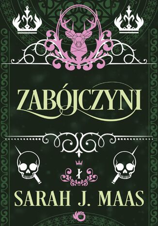 Szklany tron. Zabójczyni. Opowieści Sarah J. Maas Szklany tron. Zabójczyni. Opowieści Sarah J. Maas