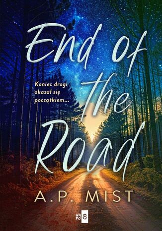 End of the Road A.P. Mist End of the Road A.P. Mist