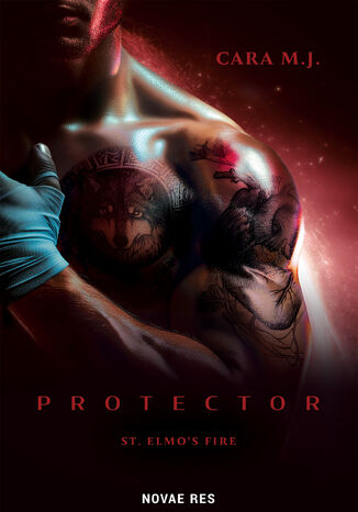 Protector. St. Elmo's Fire Cara M. J. Protector. St. Elmo's Fire Cara M. J.
