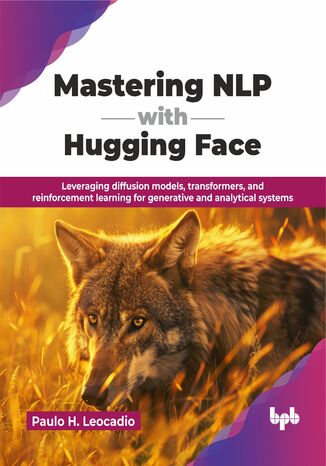 Okładka: Mastering NLP with Hugging Face