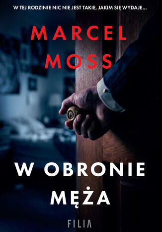 W obronie męża Marcel Moss