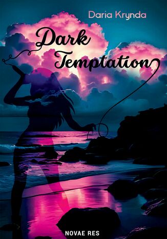 Dark Temptation Daria Krynda Dark Temptation Daria Krynda