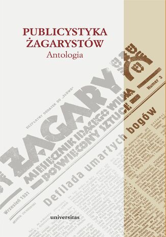 Publicystyka żagarystów. Antologia