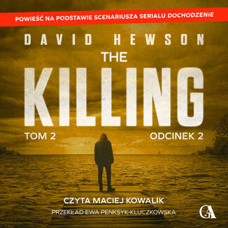 The Killing. Tom 2. Odcinek 2
