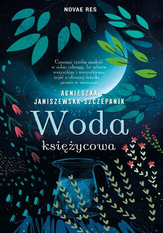 Woda księżycowa Aga Janiszewska Woda księżycowa Aga Janiszewska