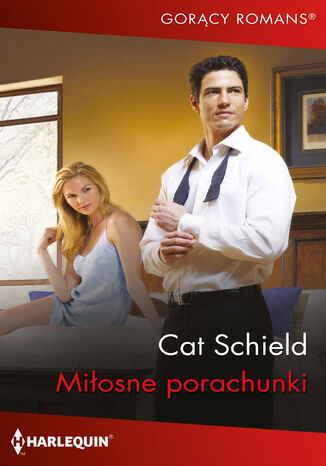 Miłosne porachunki Cat Schield Miłosne porachunki Cat Schield