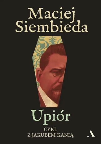 Upiór Maciej Siembieda
