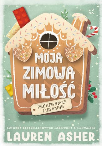Moja zimowa miłość Lauren Asher