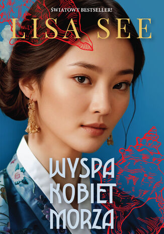 Wyspa kobiet morza Lisa See Wyspa kobiet morza Lisa See