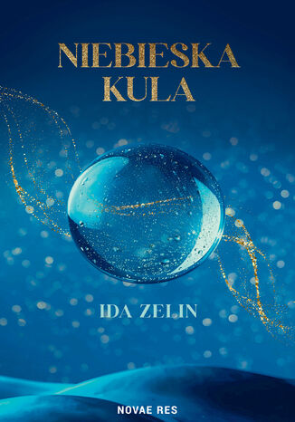 Niebieska kula Ida Zelin Niebieska kula Ida Zelin
