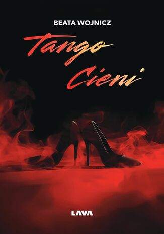 Tango cieni Beata Wojnicz Tango cieni Beata Wojnicz
