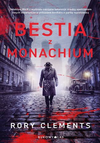 Bestia z Monachium Rory Clements