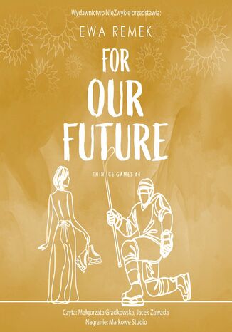 For Our Future Ewa Remek For Our Future Ewa Remek