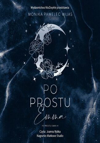 Po prostu Emma Monika Pawelec-Wijas Po prostu Emma Monika Pawelec-Wijas