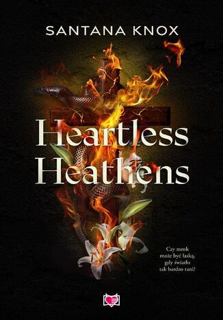 Heartless Heathens Santana Knox Heartless Heathens Santana Knox