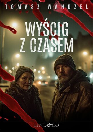 Wyścig z czasem. Tom 33. Komisarz Oczko Tomasz Wandzel