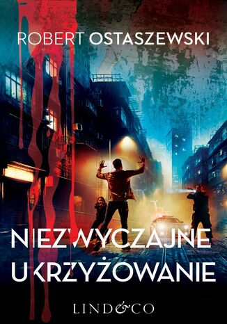 Niezwyczajne ukrzyżowanie Robert Ostaszewski
