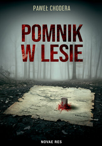 Pomnik w lesie Paweł Chodera