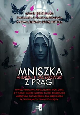 Mniszka z Pragi Andrzej F. Paczkowski