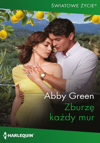 Zburzę każdy mur Abby Green