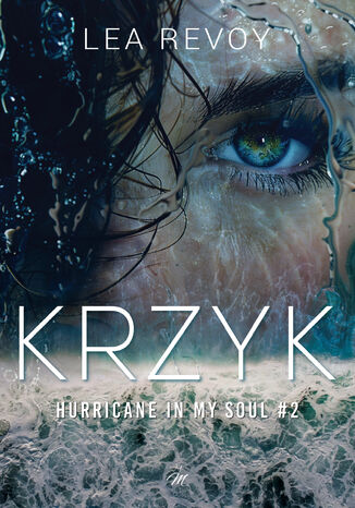 Krzyk. Hurricane in my soul #2