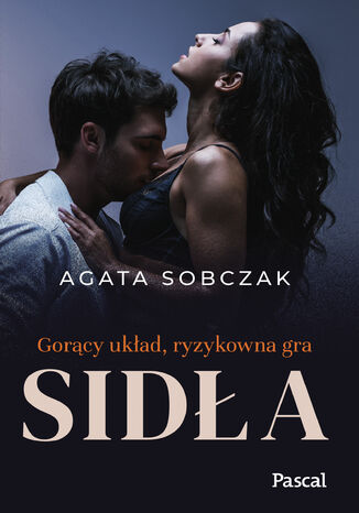 Sidła Agata Sobczak Sidła Agata Sobczak