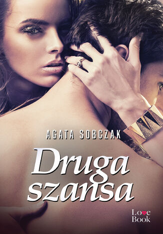 Druga szansa Agata Sobczak Druga szansa Agata Sobczak