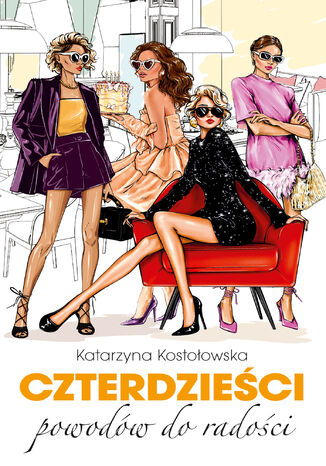 Czterdzieści (Tom 10). Czterdzieści powodów do radości