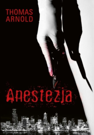 Anestezja Thomas Arnold
