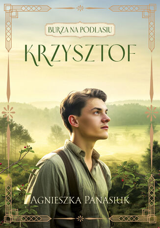 Burza na Podlasiu. Krzysztof tom 2